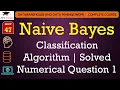 L47 Naive Bayes Classification Algorithm Solved Numerical Question 1 Data Mining Lectures Hindi