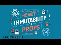 Immutability of Props in React React Tutorial for Beginners