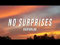 Download Lagu Radiohead - No Surprisess