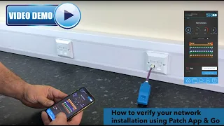 Patch App Go Demo Testing a Cat 6 Installation