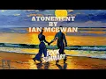 Atonement By Ian Mcewan Book Summaries In English