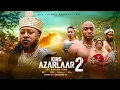 Download Lagu KING AZALAAR - Part 2 (The Doking King) NOSA REX, DEZA, DORIS - Latest Nigerian Epic Movies #epic