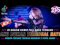 Download Lagu DJ AKU BUKAN TERMINAL HATI X CINTAKU TAKKAN BERUBAH \u0026 CINTA ABADI || DUGEM REMIX FULL BASS || 2025