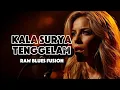 Lagu 🎶Kala Surya Tenggelam • Chrisye •  Raw Blues Fusion