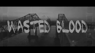 wasted blood trailer