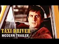 TAXI DRIVER (1976) - Modern Trailer (HD)