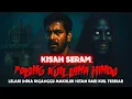Download Lagu KISAH SERAM | GANGGUAN POLONG BELAAN KUIL LAMA | BAYANGAN HITAM IKUT SAYA PULANG DARI KUIL LAMA‼️