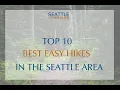Top 10 Best Easy Hikes Around Seattle