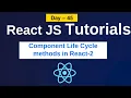 component life cycle methods in react - 2 component life cycle in react reactjs tutorials in telugu