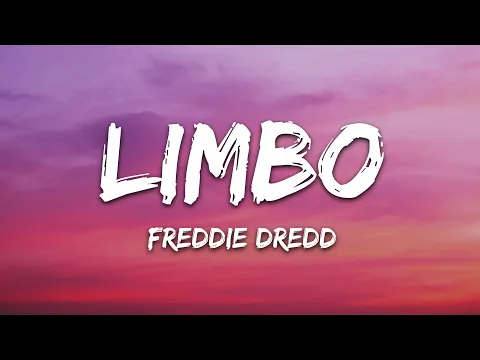 Download MP3 Freddie Dredd - Limbo (Lyrics)