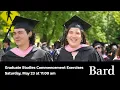 Bard College Graduate Degree Commencement Ceremony 2026