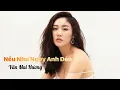 Download Lagu Nếu Như Ngày Anh Đến (Lyrics) | Văn Mai Hương