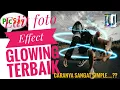 Cara mengedit efek glowing picsay pro