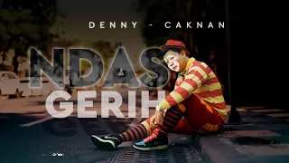 denny caknan ndas gerih official music video