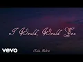 Kelsea Ballerini - I Would Would You