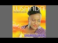 Uhambo lwam album - Lusanda Spiritual Group 