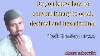 Base Conversion in Python Convert Binary to octal decimal and hexadecimal format Python Tutorial