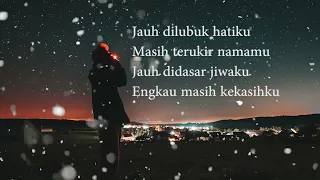 Download Naff kau masih kekasihku cover felix irwan / lirik MP3