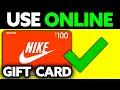 How To Use Your Nike Gift Card Online 2025