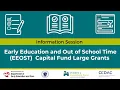 FY26 EEOST Large Grant - Information Session