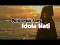 Download Lagu Puisi cinta 2020 - Idola hati
