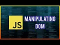 JavaScript Tutorial Manipulating DOM Elements