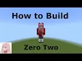 How to Build Zero Two Minecraft Skin Tutorials