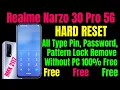 Download Lagu Realme Narzo 30 Pro 5G (RMX2117) Hard Reset l All Type Pin, Password, Pattern Lock Remove Without PC