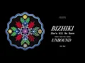 Download Lagu Bizhiki - She's All We Have (Official Audio)