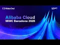 Alibaba Cloud MWC26 Explore Alibaba Cloud s Full-stack AI Services