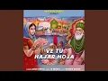 Download Lagu Ve Tu Hajar Hoja