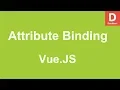 VueJS Attribute Binding