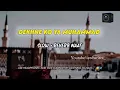 Download Lagu Dekhne Ko Ya Muhammad / Lofi Naat (Slow Reverb Naat) #hearttouching #syedwritex_ #qawwali