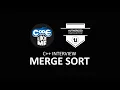 C Programming Interview - Part 6 Merge Sort Algorithm