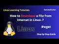 How to Download a File from Internet in Linux wget Command Secure 2 Cyber