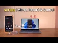 The Only scrcpy Tutorial You Need Mirror Record Control Android from Windows