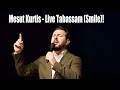 Download Lagu Live Mesut Kurtis - Tabassam (Smile)!