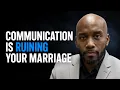 How To Keep Communication From Ruining Your Marriage