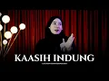 Lagu KAASIH INDUNG - LAGU KDM ( Kang Dedi Mulyadi ) cover by Nia Talenta