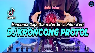 Download DJ KRONCONG PROTOL X PIKIR KERI REMIX FULL BASS VIRAL TIKTOK TERBARU 2023 MP3