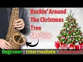 Lagu Learn The Sax Solo On Rockin' Around The Christmas Tree