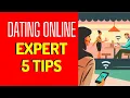 Dating Expert Shares Top 5 Online Dating Tips