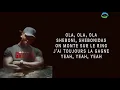 Bosh - Gringa (Paroles Officiel)