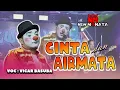 Download Lagu VICAR BASUBA - CINTA DAN AIRMATA | NEW MONATA (Official Music Video)