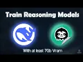 Train Your Own Reasoning Model DeepSeek Clone Fast With Only 7Gb Of VRAM