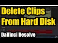 How to Delete Multiple clips from Hard Disk and Timeline Davinci Resolve