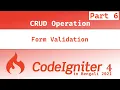 Form Validation Part 6 CodeIgniter4