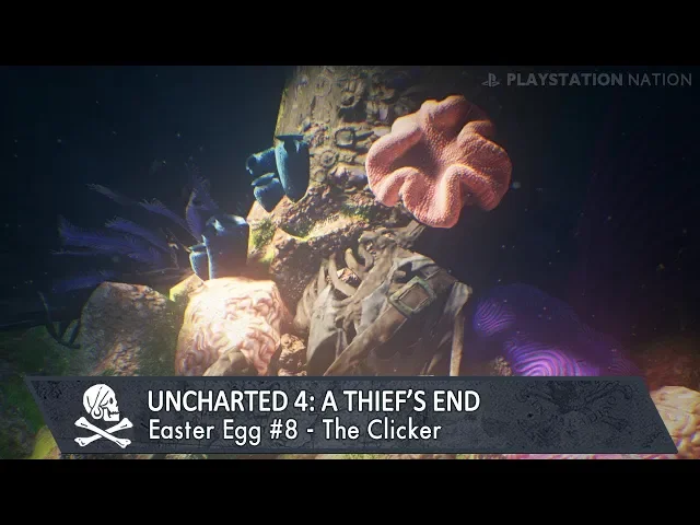 UNCHARTED 4: A Thief's End - Easter Egg #8 - The Clicker