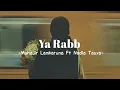 Download Lagu Ya Rabb-[speed up]