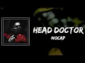 NoCap - Head Doctor Lyrics
